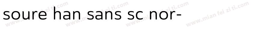 soure han sans sc nor字体转换